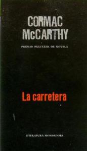 La Carretera - Cormac Mccarthy