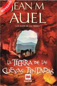 La Tierra de las cuevas pintadas - JM Auel
