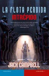 La Flota Perdida - Intrépido - Jack Campbell La Flota Perdida - Intrépido - Jack Campbell