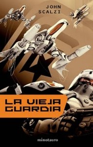 La vieja guardia - John Scalzi