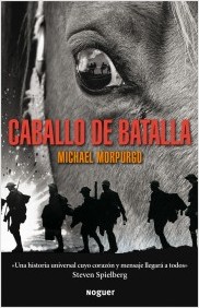 Caballo de Batalla - Michael Morpurgo