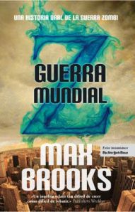 Guerra Mundial Z - Max Brooks