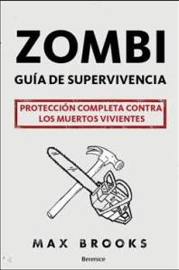 Zombi - Guía de Supervivencia - Max Brooks