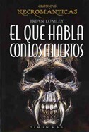 El que habla con los muertos - Brian Lumley El que habla con los muertos - Brian Lumley