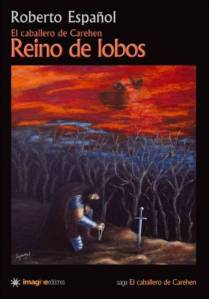 Reino de Lobos - Roberto Español