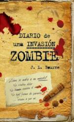 Diario de una invasión Zombi - J.L. Bourne