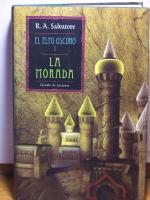 La Morada - R.A. Salvatore