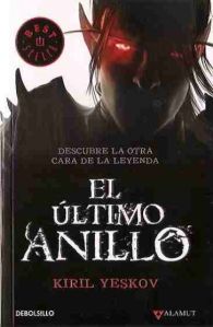 El ultimo anillo - Kyril Yeskov