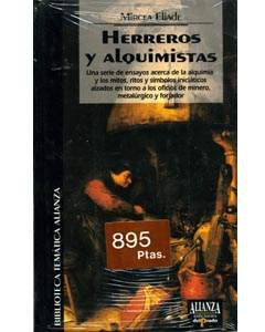 Herreros y Alquimistas - Mircea Eliade Herreros y Alquimistas - Mircea Eliade