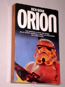 Orion - Ben Bova