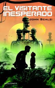 El visitante inesperado - John Scalzi