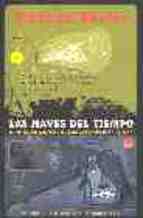Las naves del tiempo - Stephen Baxter