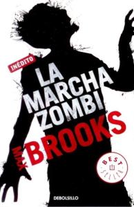 La marcha zombi - Max Brooks