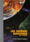 Las Guerras Berserker - Fred Saberhagen