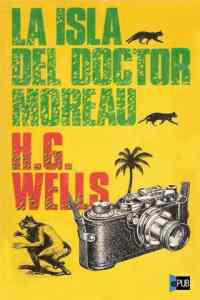 La Isla del Doctor Moreau - HG Wells