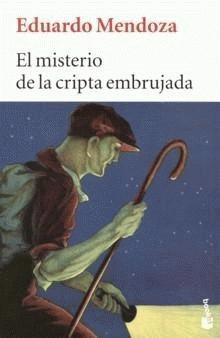 El Misterio de la Cripta Embrujada - Eduardo Mendoza