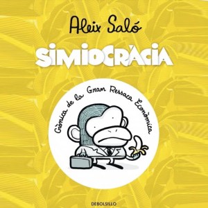 Simiocracia - Aleix Saló Simiocracia - Aleix Saló