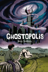 Ghostopolis - Doug TenNapel