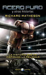 Acero Puro - Richard Matheson