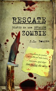 Rescate - Diario de una invasión Zombie 3 - JL Bourne