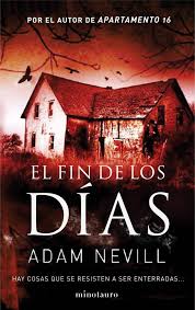El Fin de los Dias - Adam Nevill