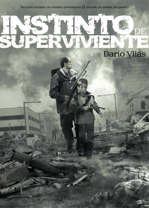 Instinto de Superviviente - Dario Vilas