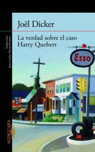 La Verdad sobre el caso Harry Quebert - Joël Dicker
