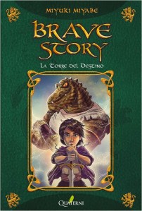 Brave Story la torre del destino - Miyuki Miyabe