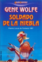 Soldado de la Niebla - Gene Wolfe