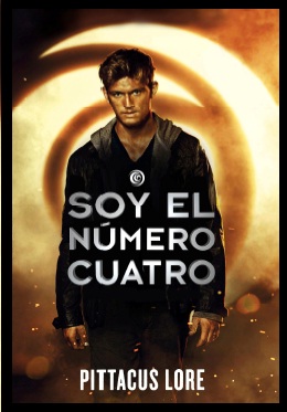 Yo soy el número 4 - Pittacus Lore - James Frey