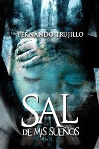 sal-mis-suenos-fernando-trujillo-sanz-L-d_hc6T