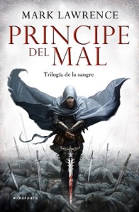 El príncipe del Mal - Mark Lawrence