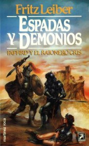 Espadas y Demonios - Fritz Leiber
