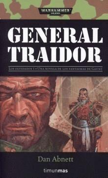 General Traidor - Dan Abnett