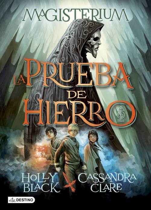 La prueba de hierro - Holly Black y Cassandra Clare