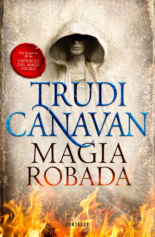 Magia Robada - Trudi Canavan