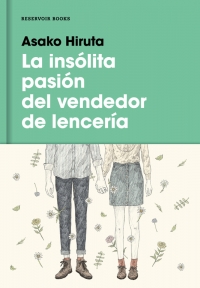 La insolita pasión del vendedor de lencería
