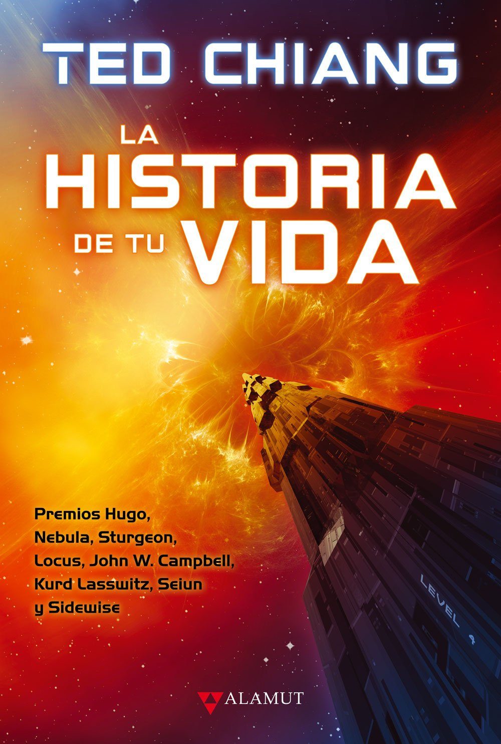 La historia de tu vida - Ted Chiang