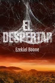 El Despertar - Ezekiel Boone