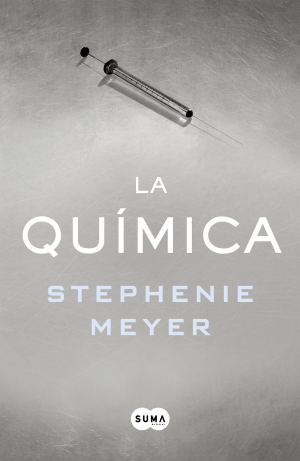 La Química - Stephenie Meyer