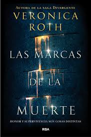 Las Marcas de la muerte - Veronica Roth