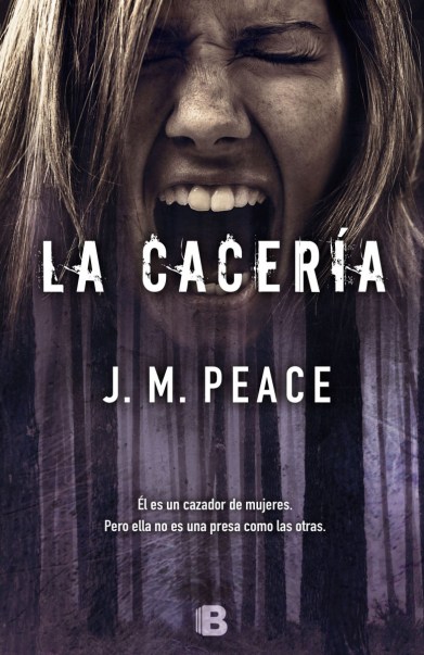 La Cacería - J.M. Peace