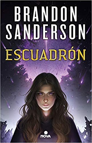 Escuadrón - Brandon Sanderson
